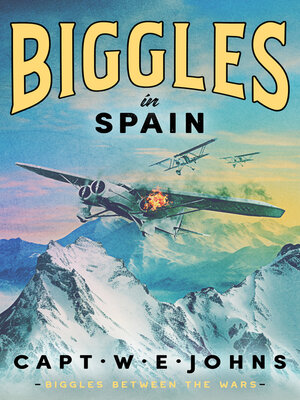 cover image of Biggles in Spain